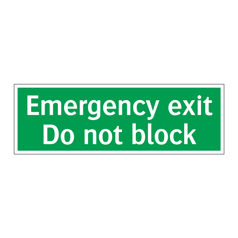 Emergency exit Do not block