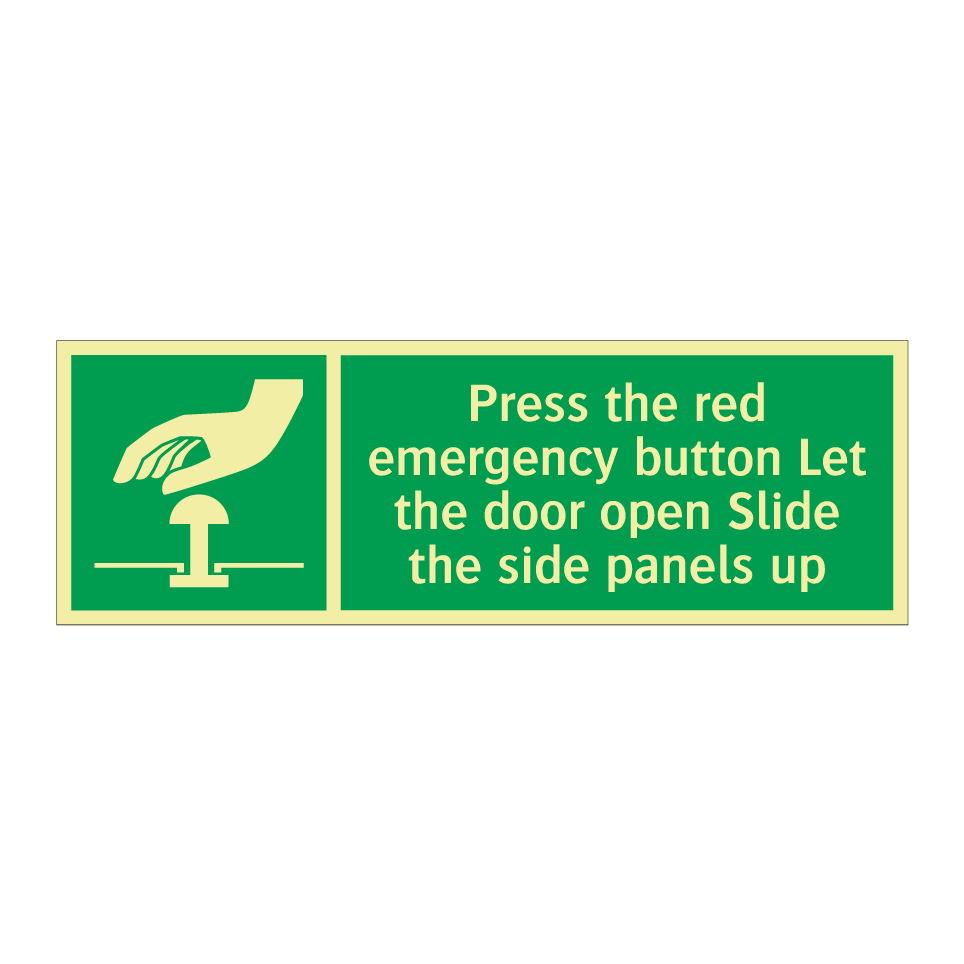 Press the red emergency button Let the door open Slide the side panels up