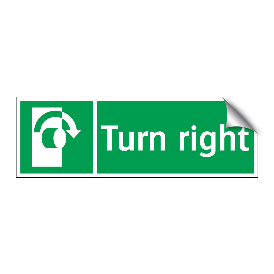 Turn right