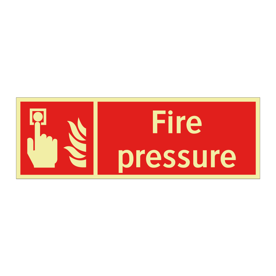 Fire pressure