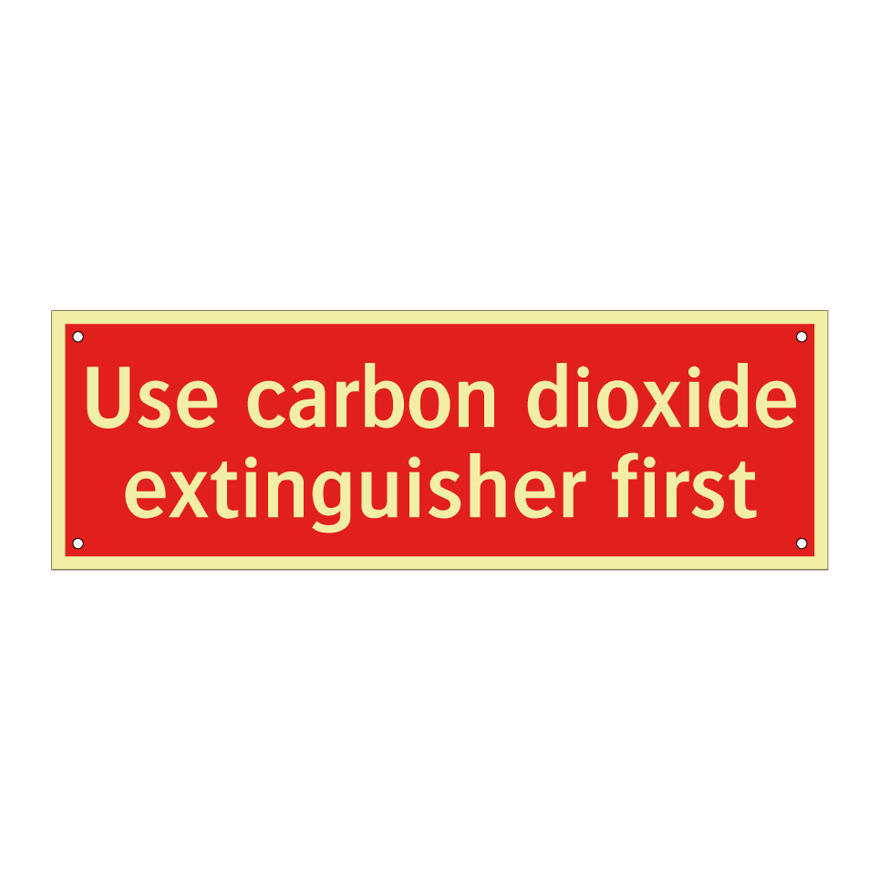 Use carbon dioxide extinguisher first