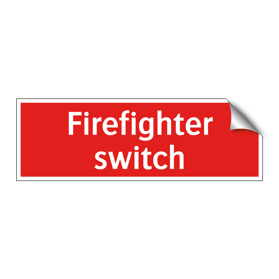 Firefighter switch