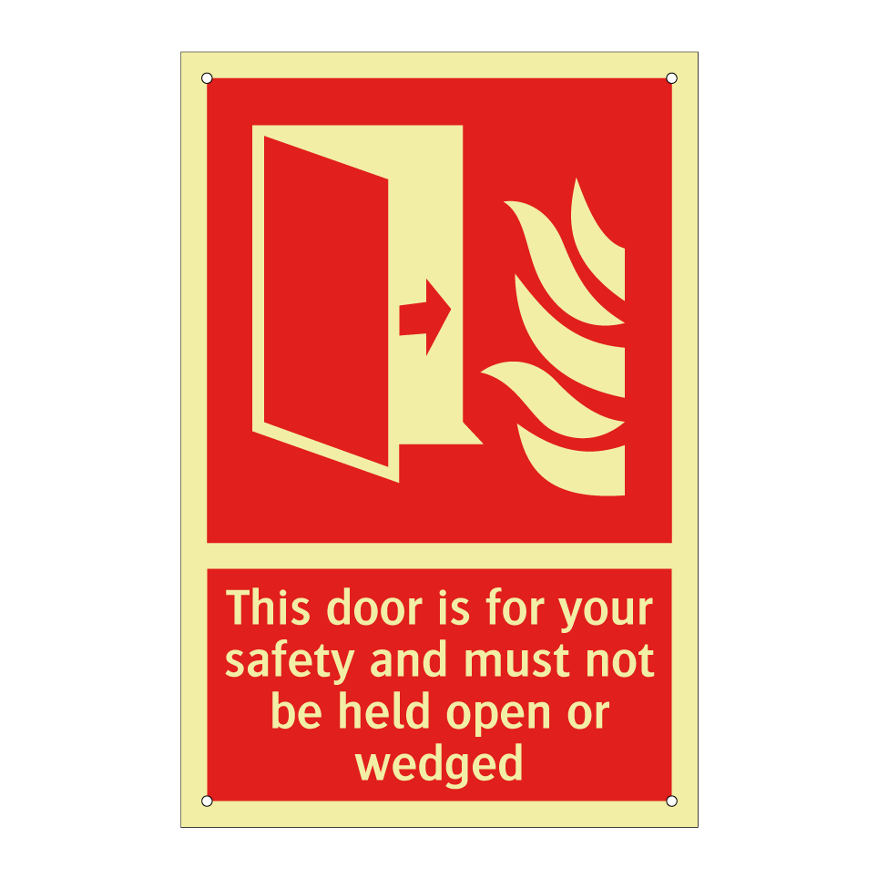 This door is for your safety and must not be held open or wedged