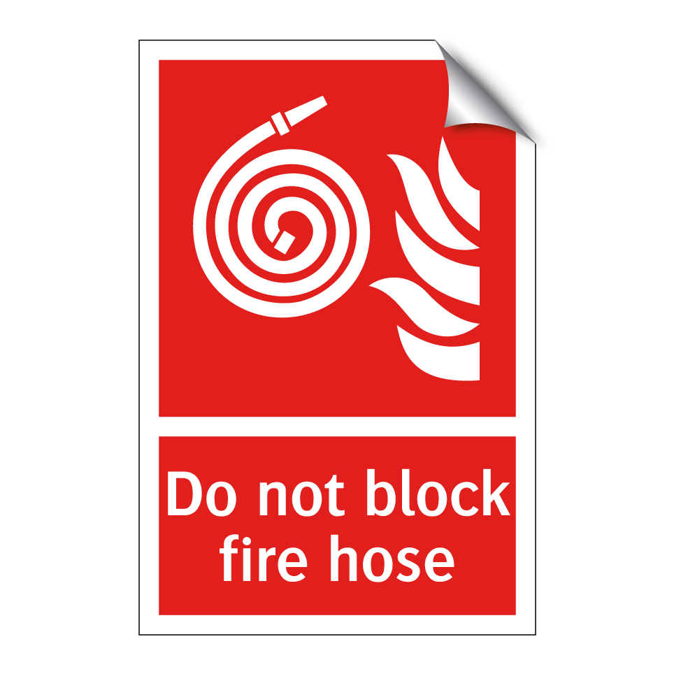 Do not block fire hose