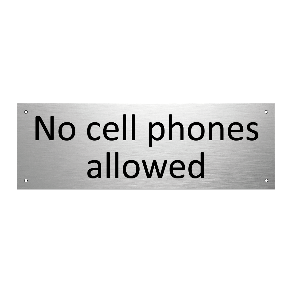 No cell phones allowed