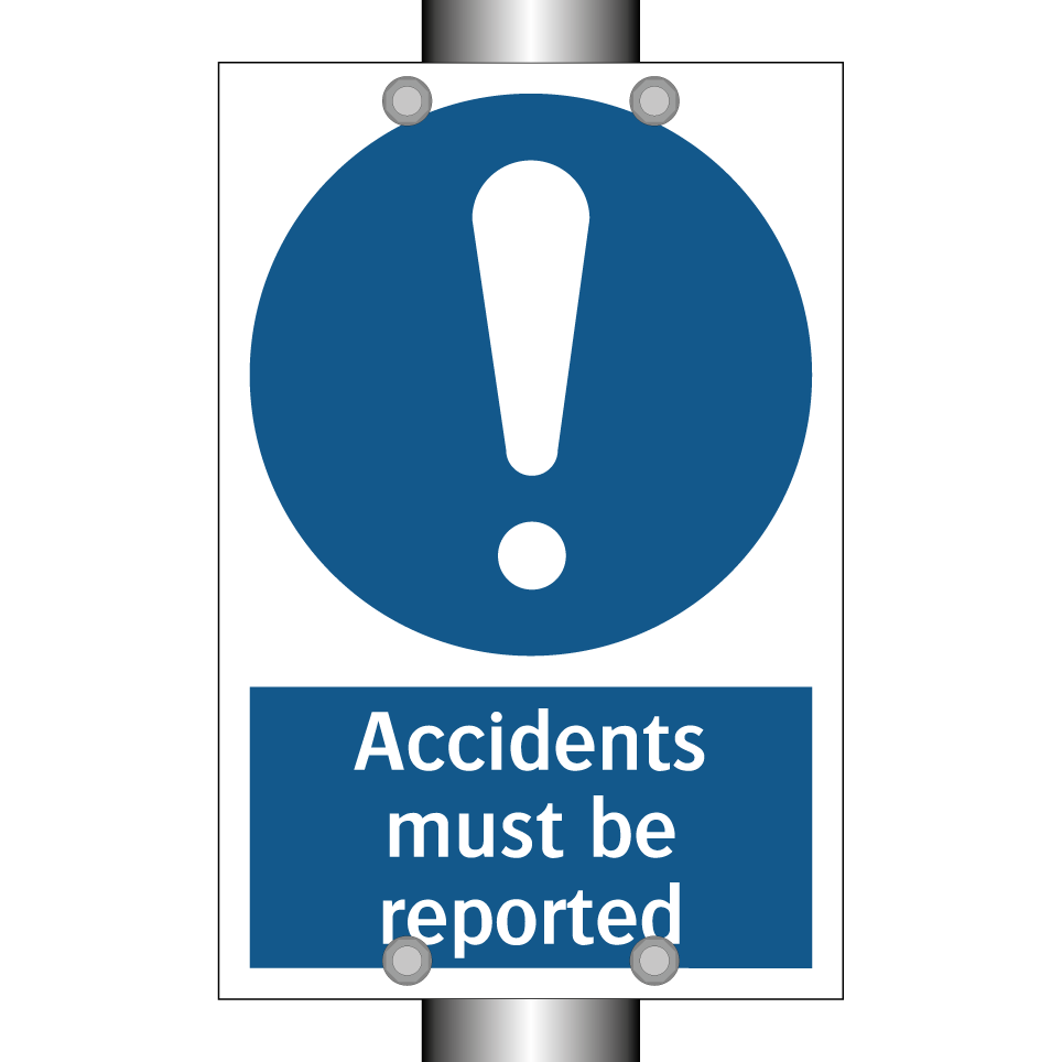 Accidents must be reported