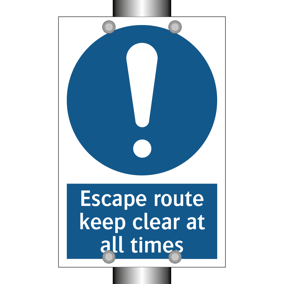 Escape route keep clear at all times