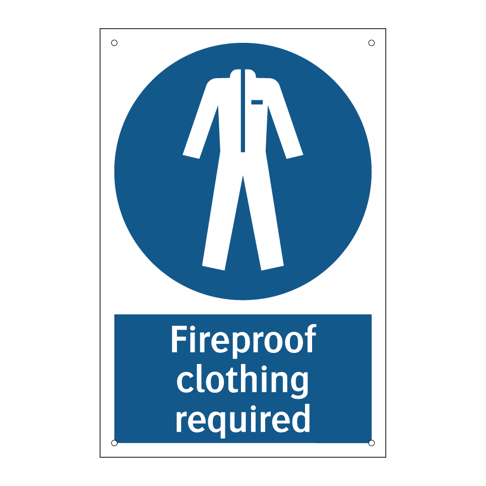 Fireproof clothing required