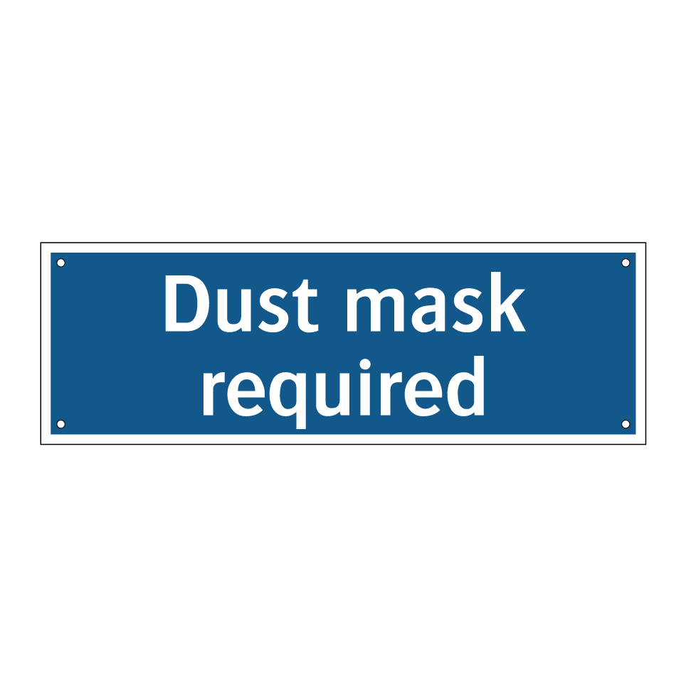 Dust mask required