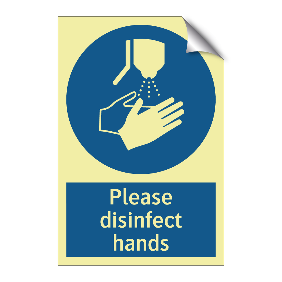 Please disinfect hands