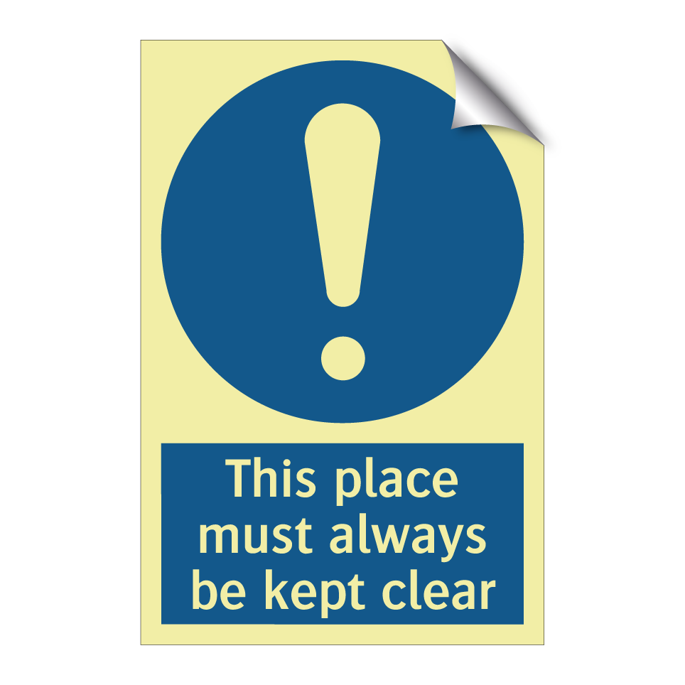 This place must always be kept clear
