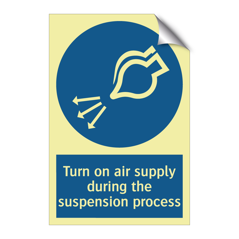 Turn on air supply during the suspension process