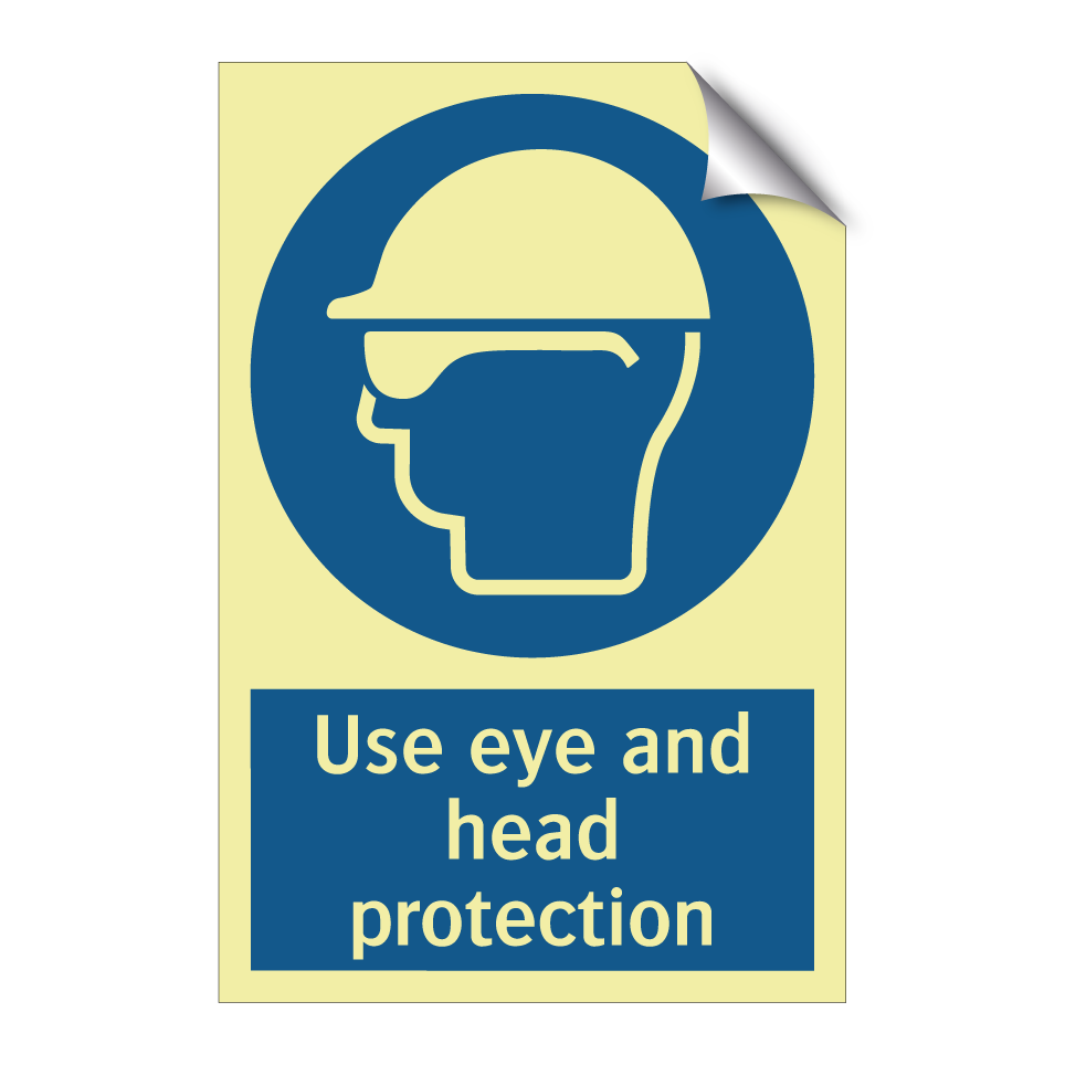 Use eye and head protection