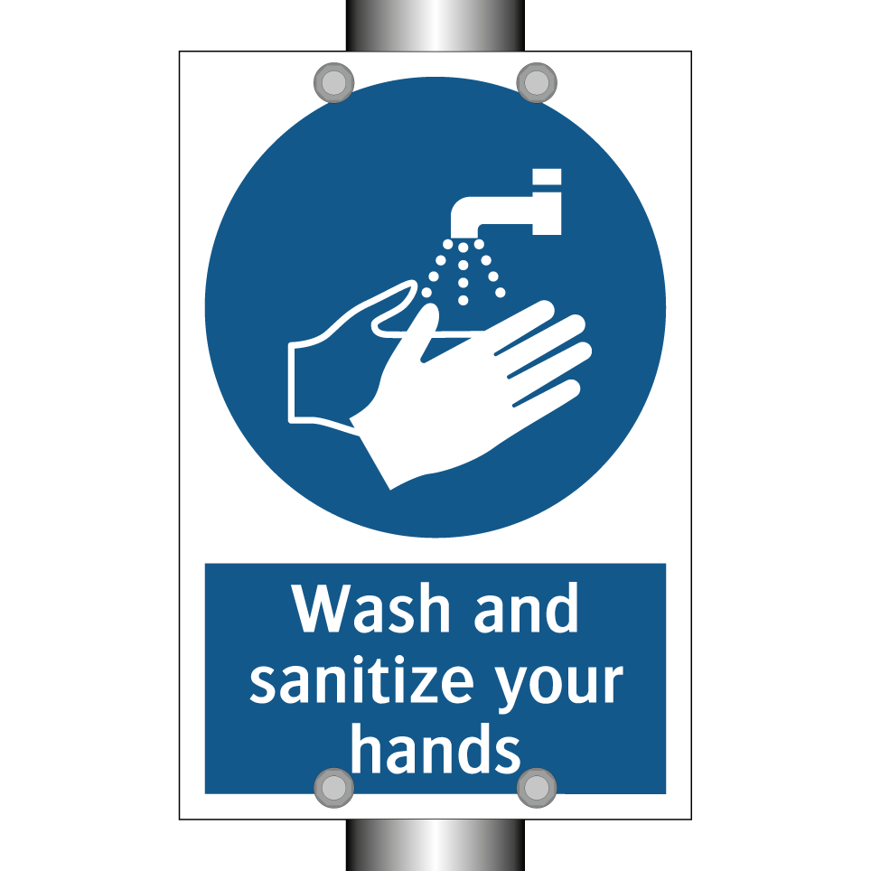 Wash and sanitize your hands