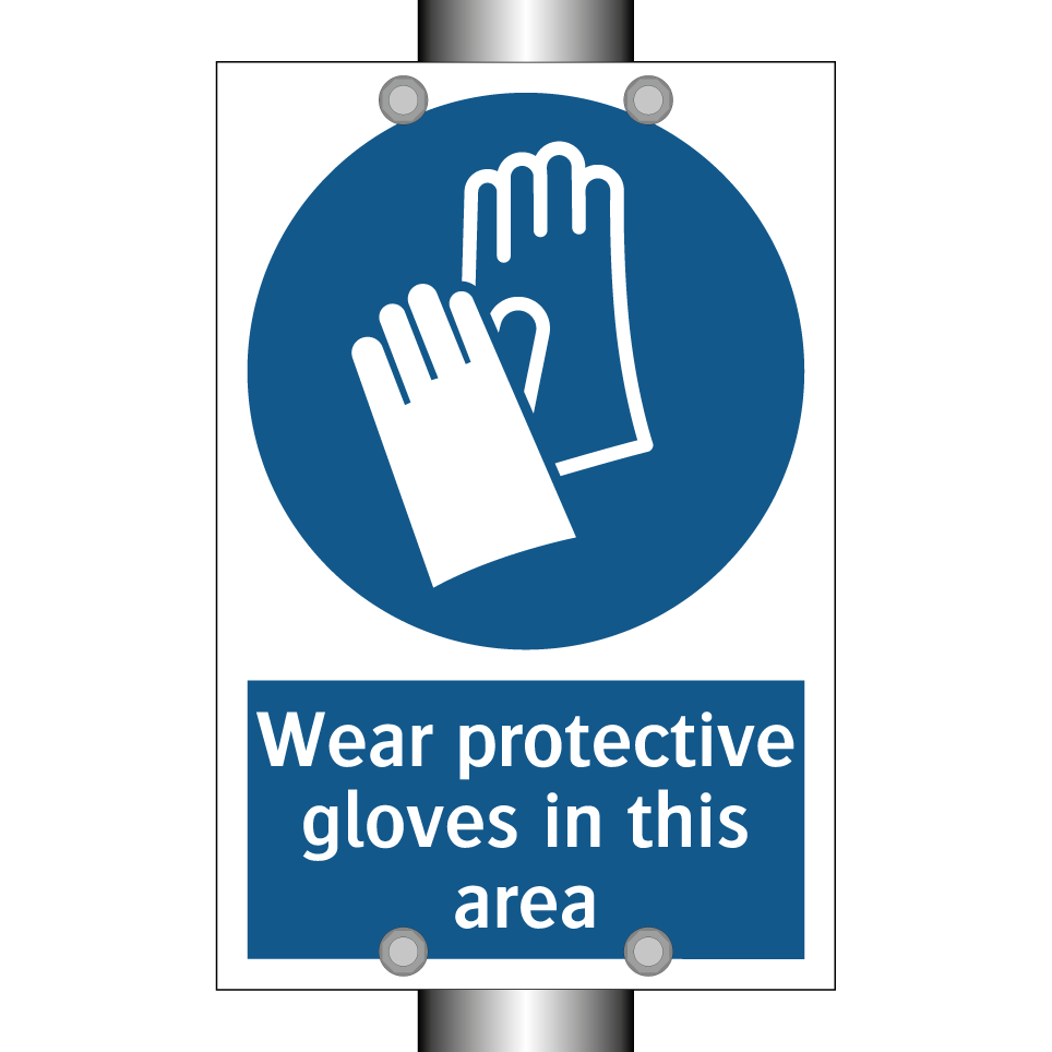 Wear protective gloves in this area