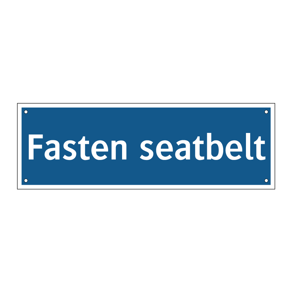 Fasten seatbelt