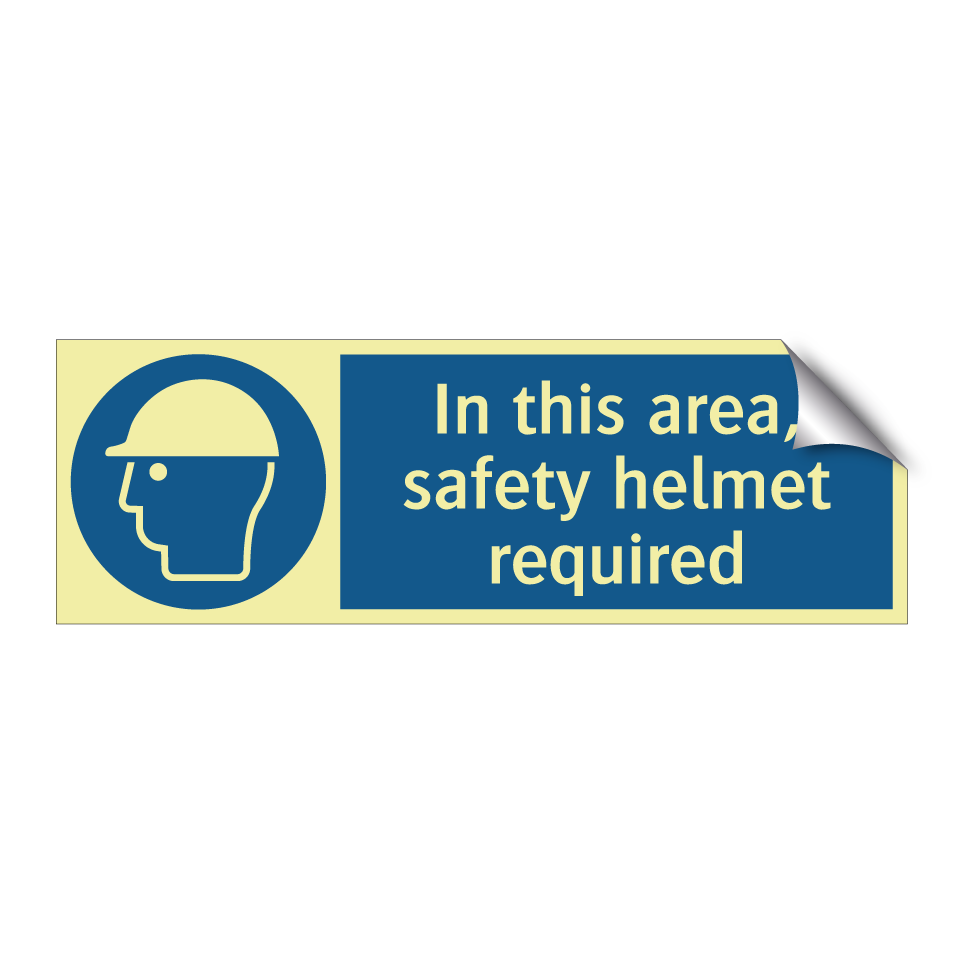 In this area, safety helmet required