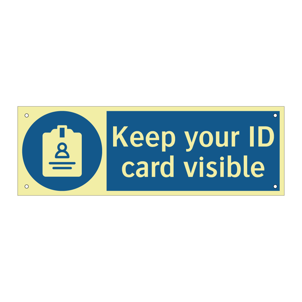 Keep your ID card visible