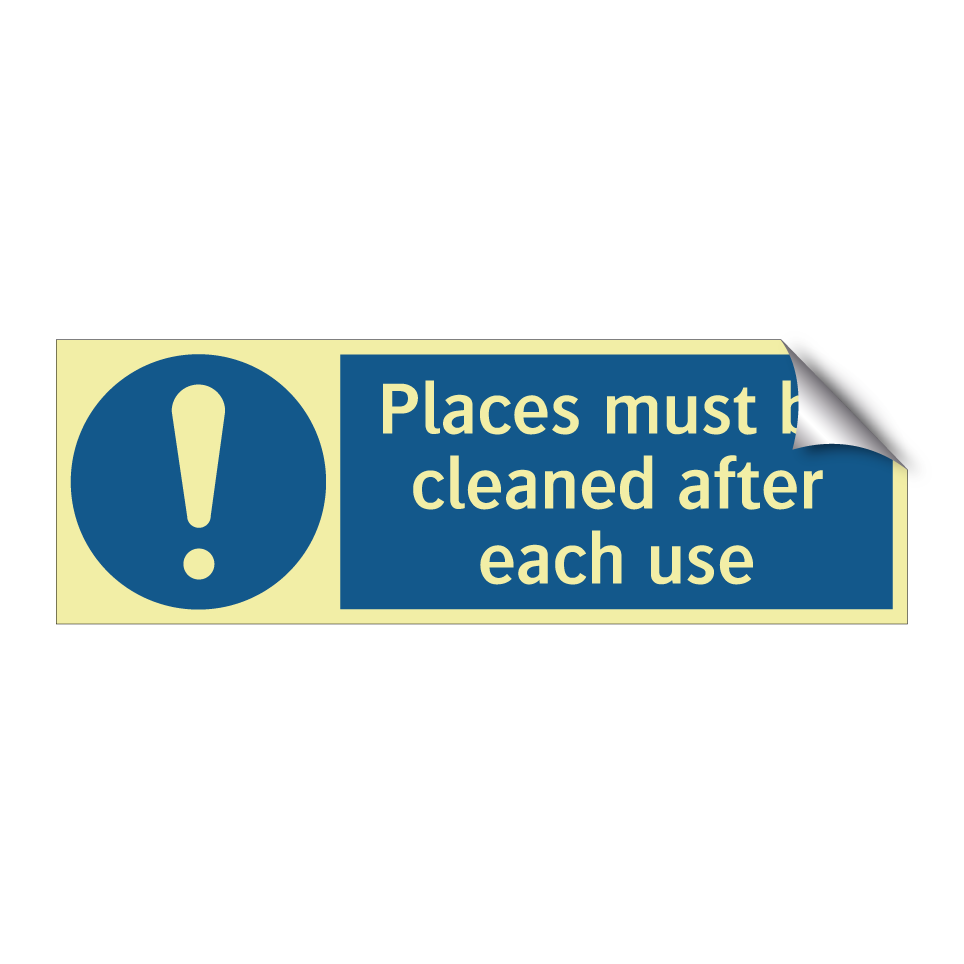 Places must be cleaned after each use