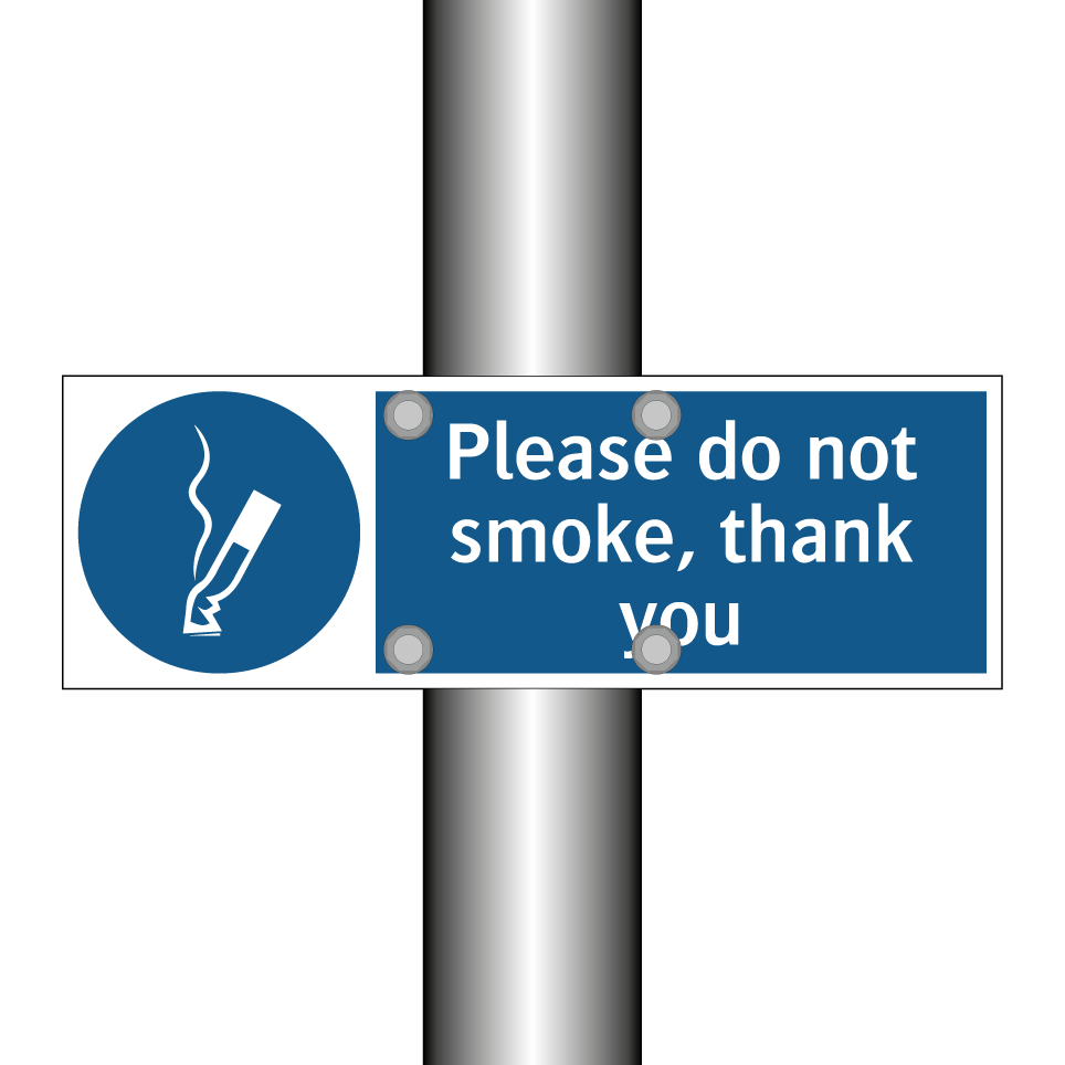 Please do not smoke, thank you