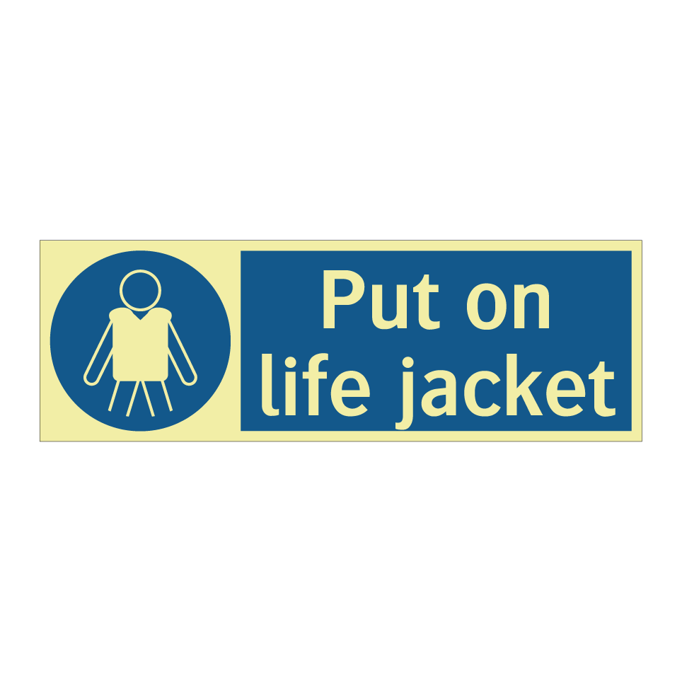 Put on life jacket