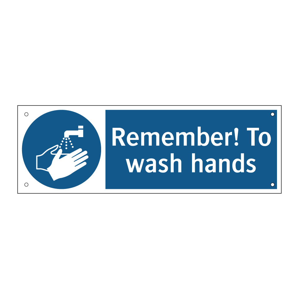 Remember! To wash hands