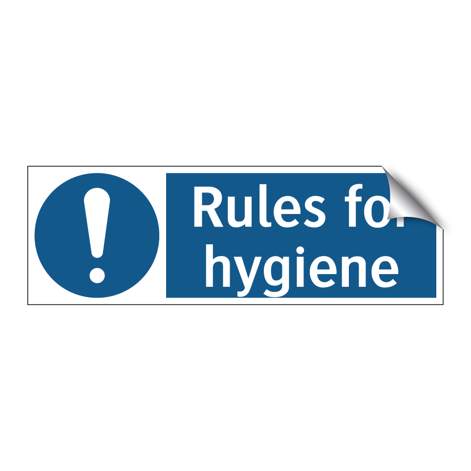 Rules for hygiene