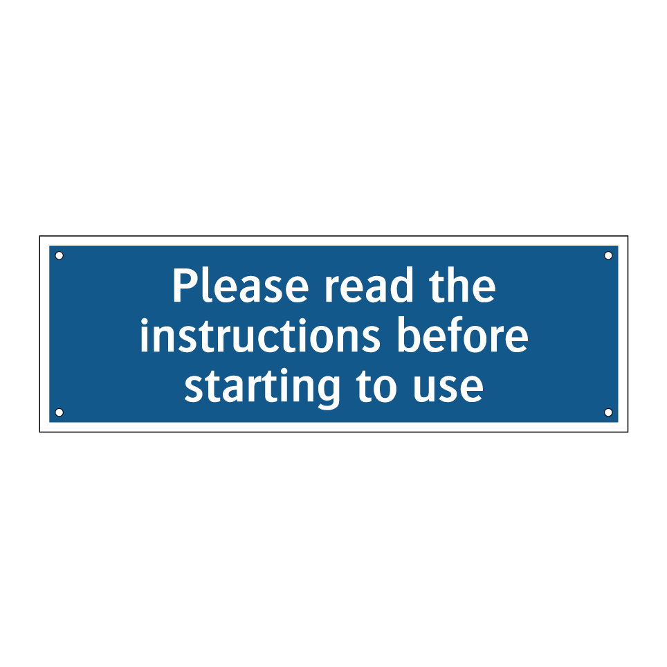 Please read the instructions before starting to use