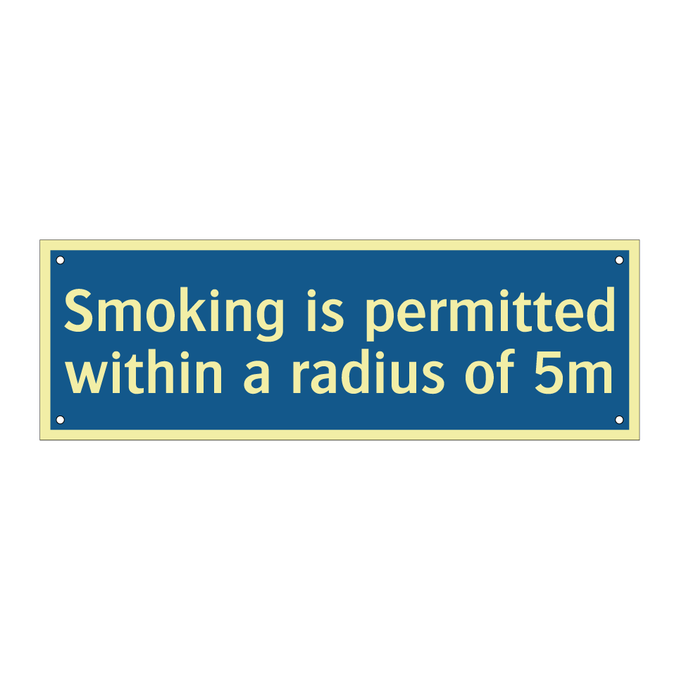 Smoking is permitted within a radius of 5m