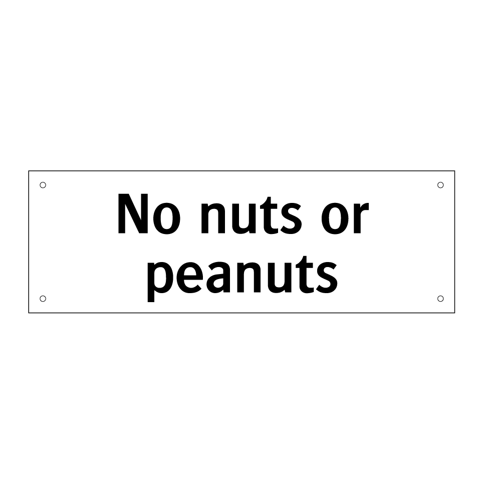 No nuts or peanuts