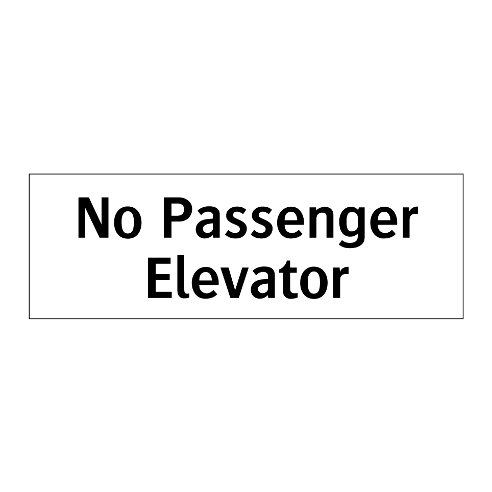 No Passenger Elevator