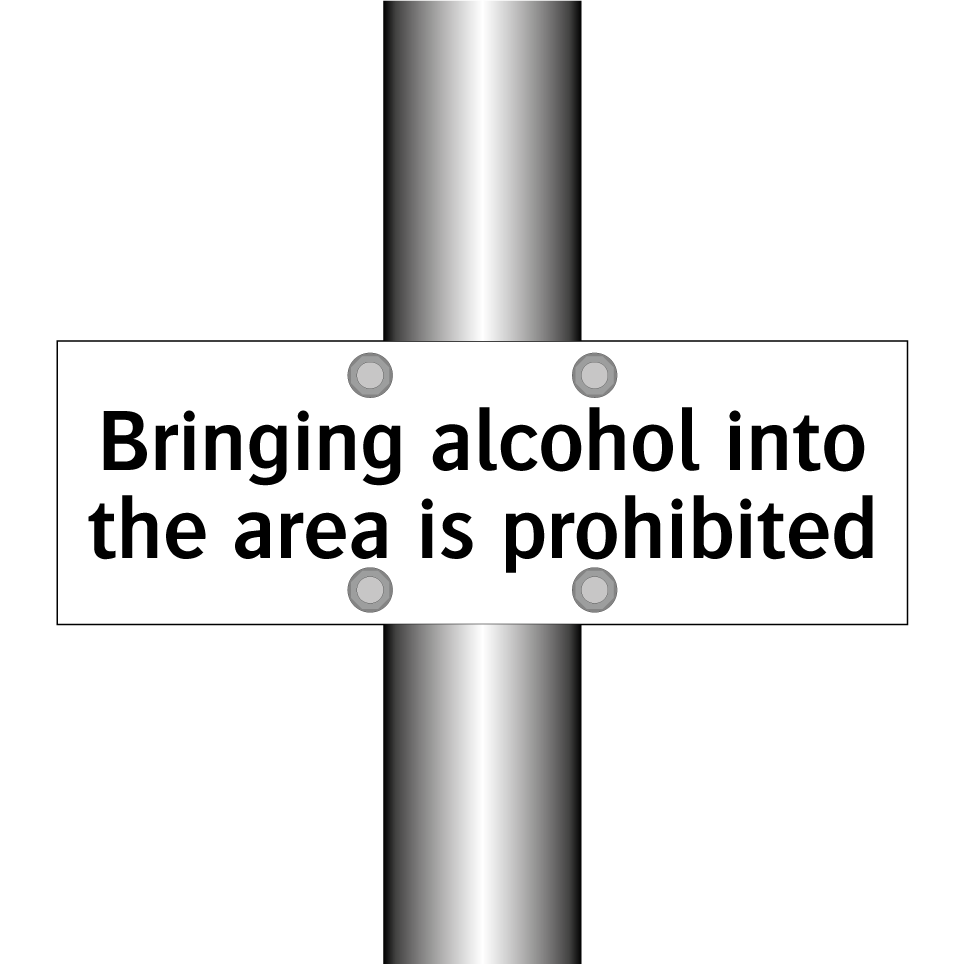 Bringing alcohol into the area is prohibited