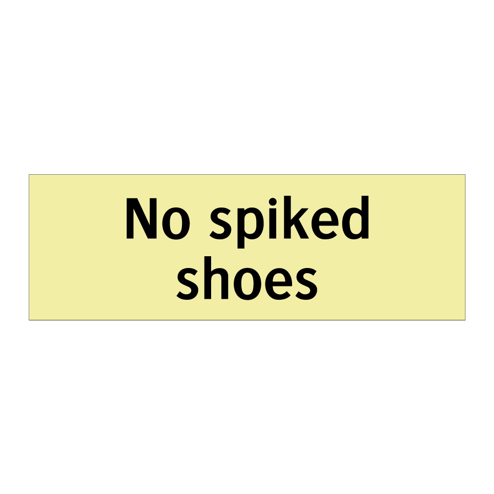 No spiked shoes