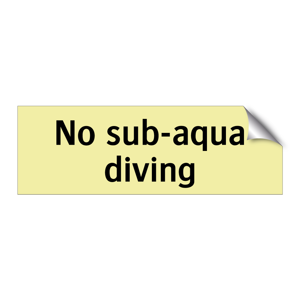 No sub-aqua diving