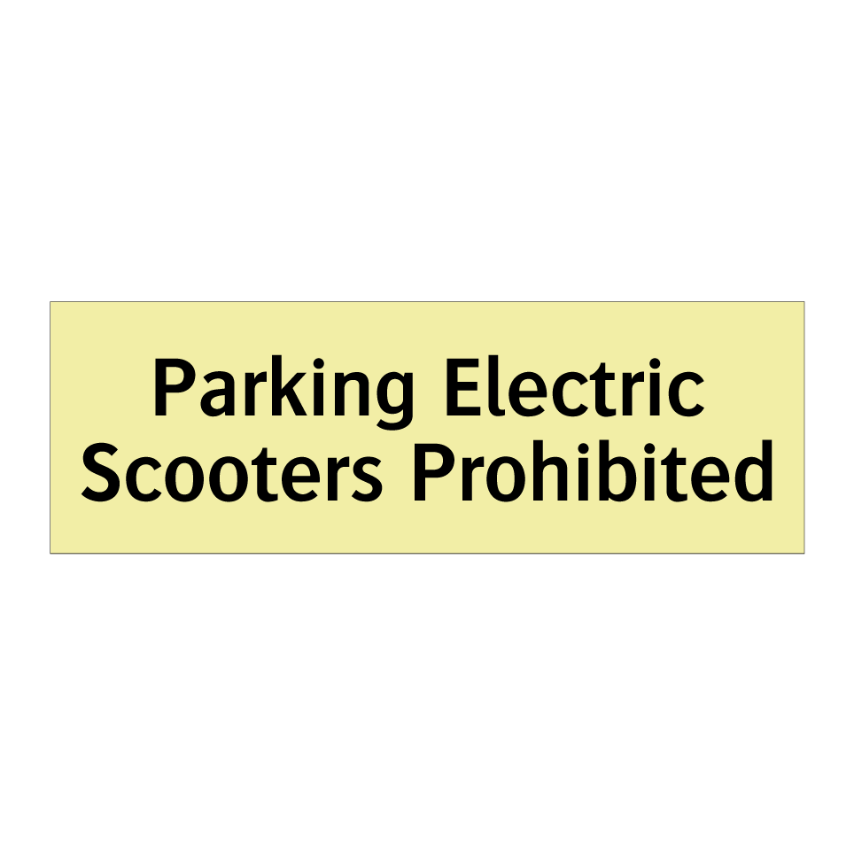 Parking Electric Scooters Prohibited