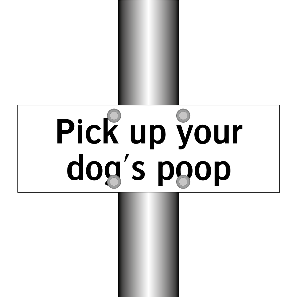 Pick up your dog's poop
