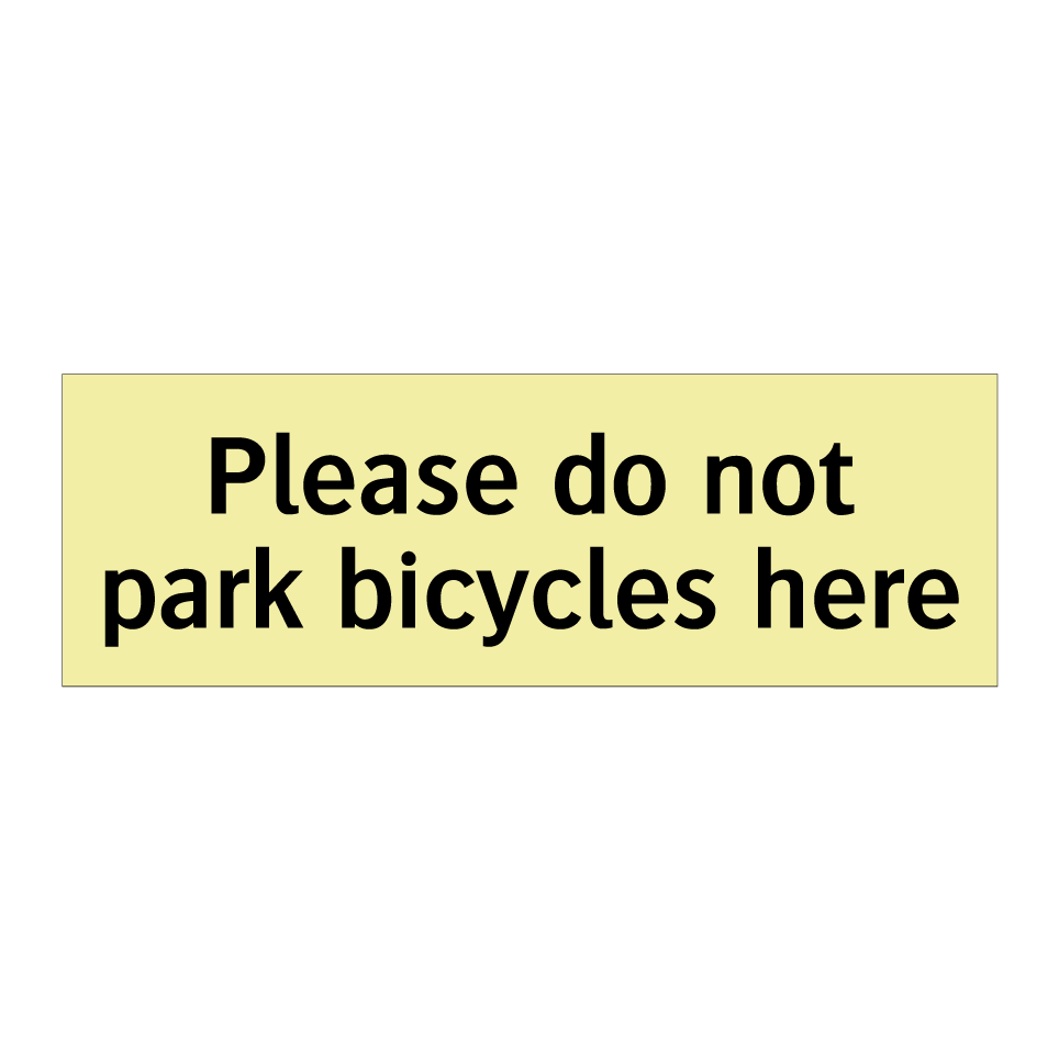 Please do not park bicycles here