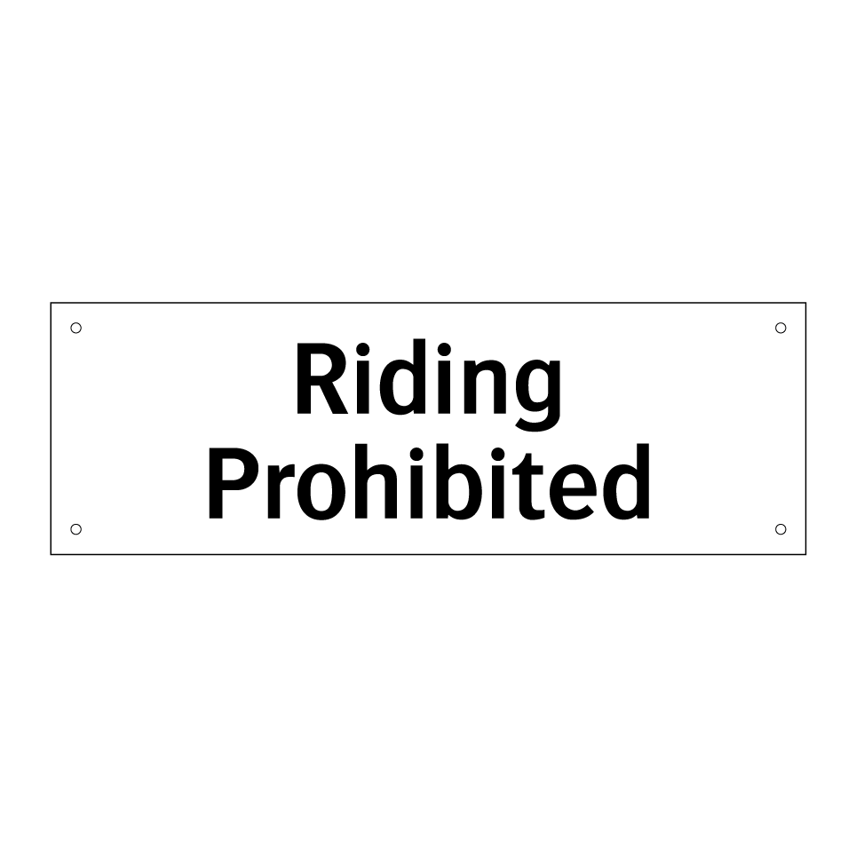 Riding Prohibited