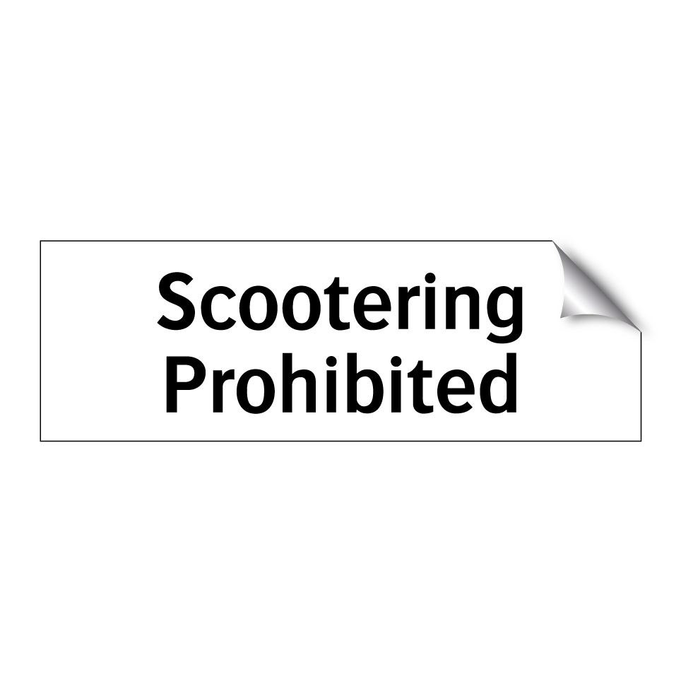 Scootering Prohibited