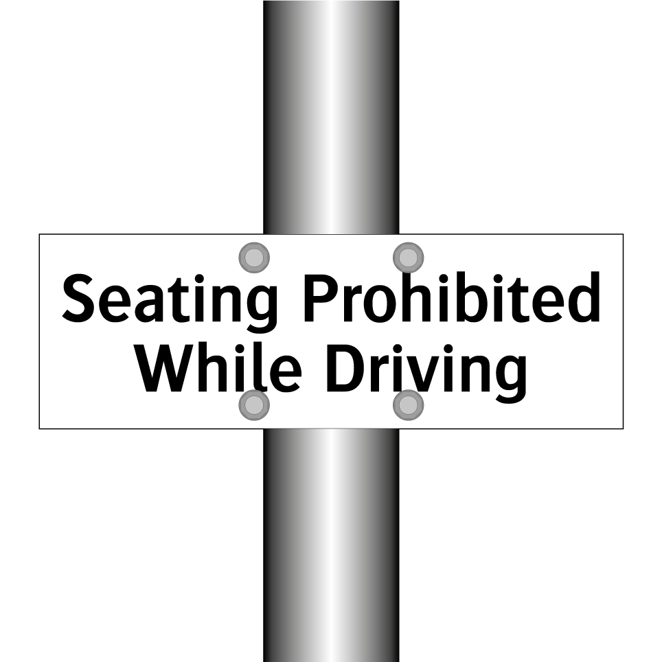 Seating Prohibited While Driving