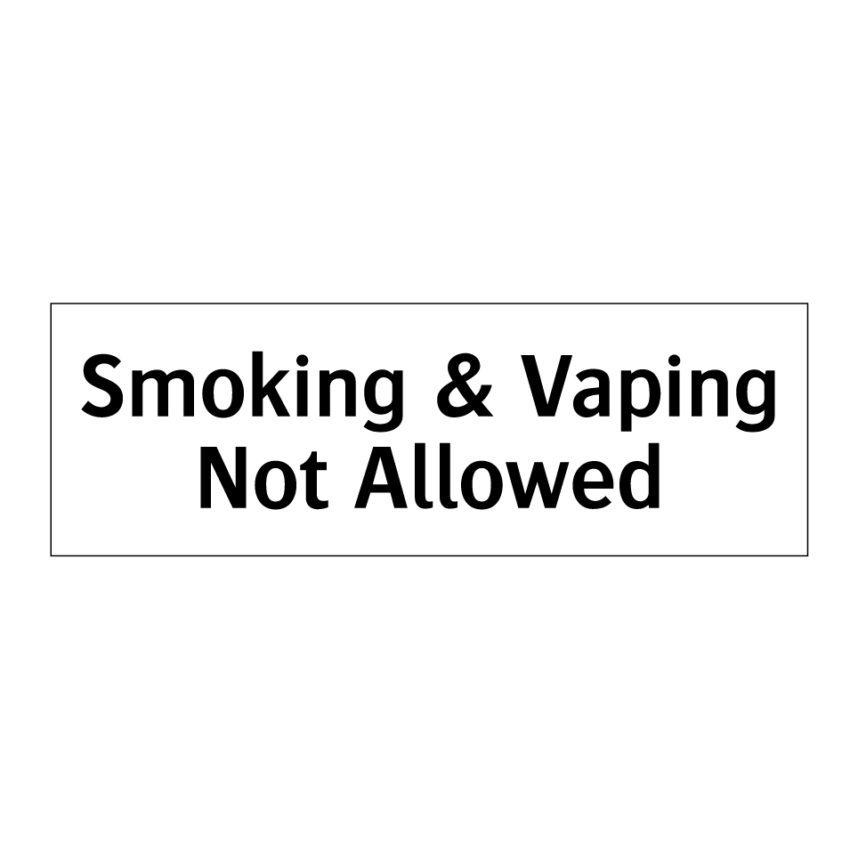 Smoking & Vaping Not Allowed