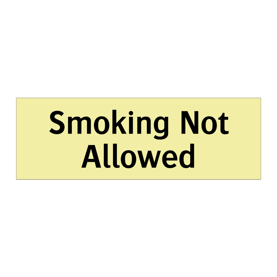 Smoking Not Allowed