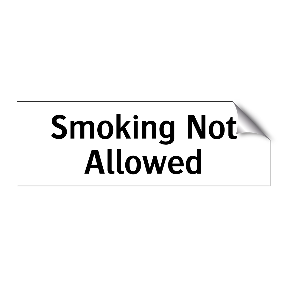 Smoking Not Allowed