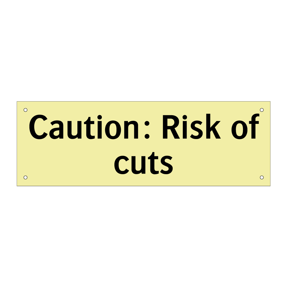 Caution: Risk of cuts