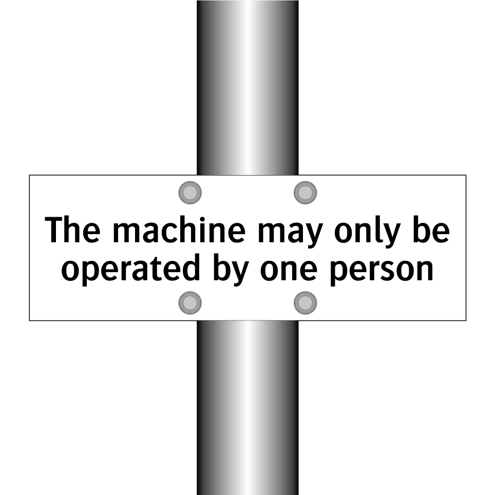 The machine may only be operated by one person