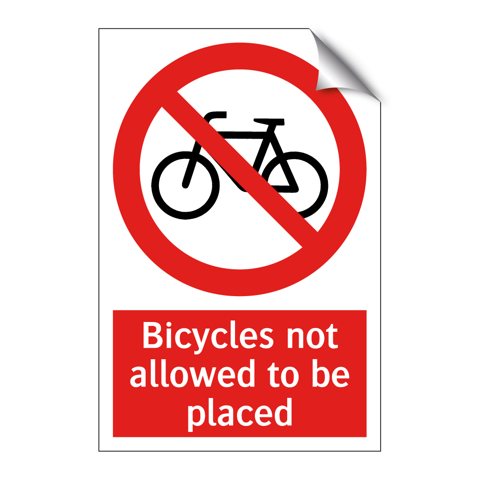 Bicycles not allowed to be placed