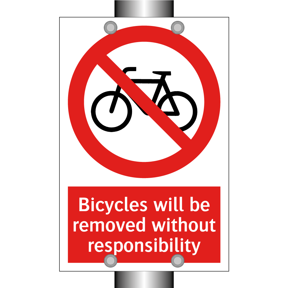 Bicycles will be removed without responsibility