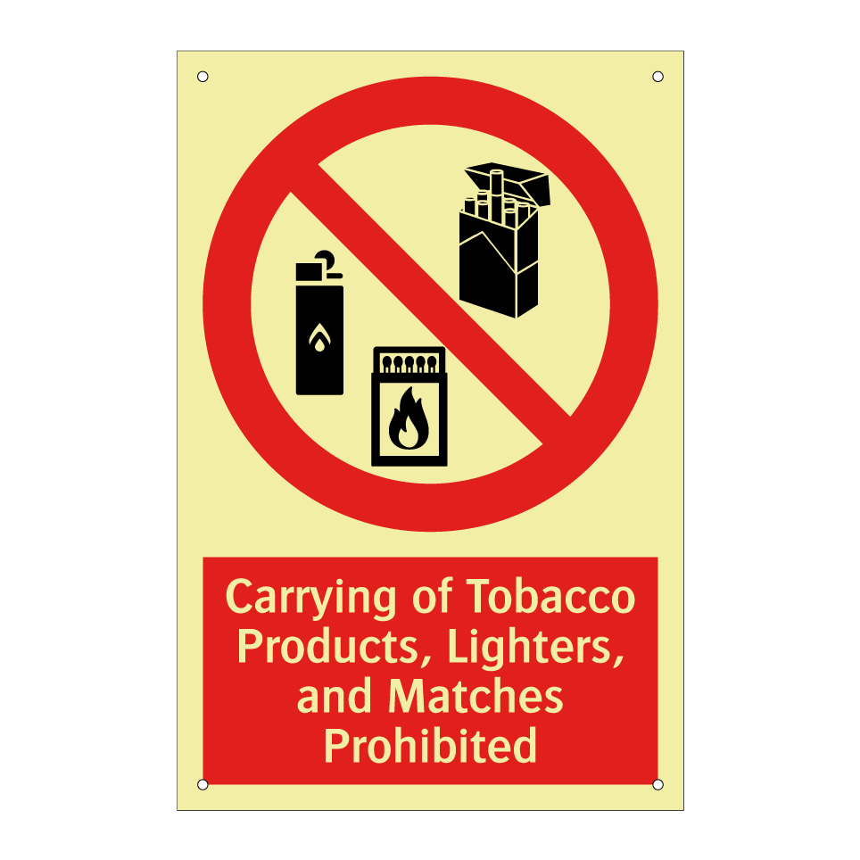 Carrying of Tobacco Products, Lighters, and Matches Prohibited