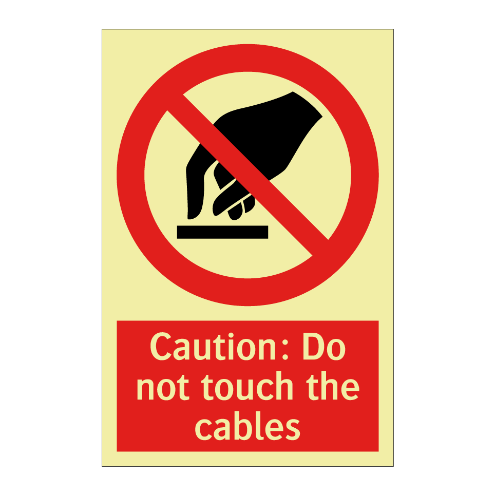 Caution: Do not touch the cables