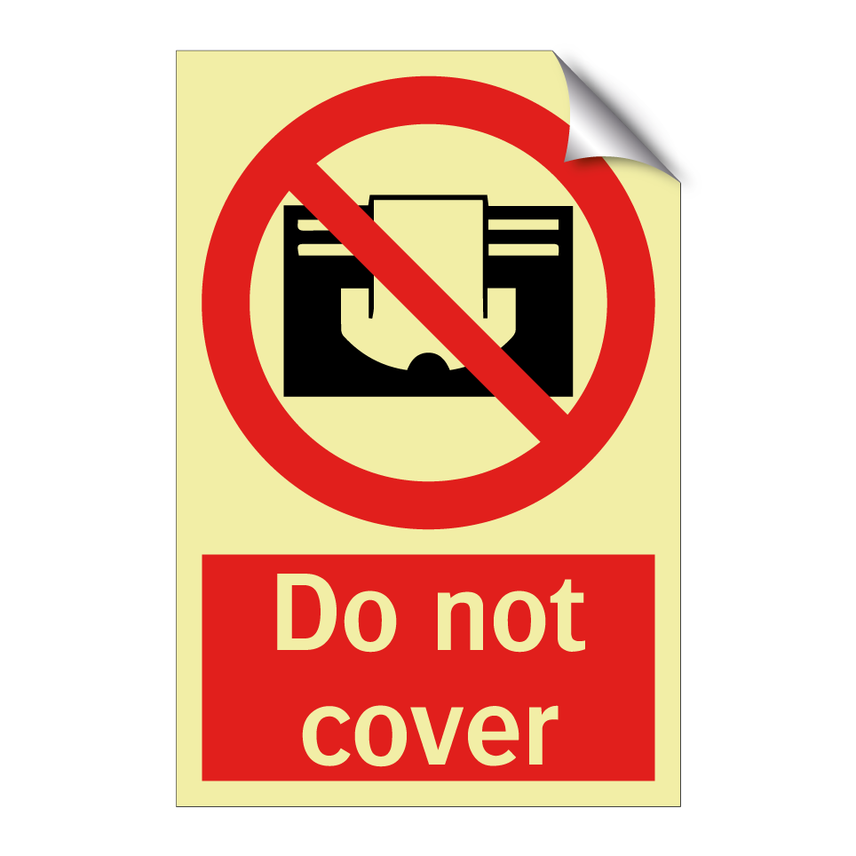 Do not cover